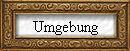 Umgebung